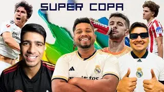 REAL MADRID SUPER COPA DEBATE