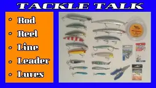 TACKLE TALK # 1 - my tailor lures
