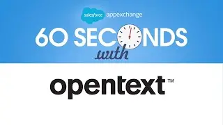 Simplify customer document management with OpenText and Salesforce
