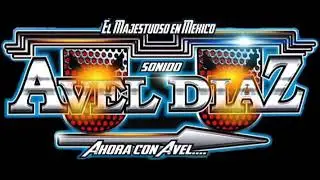 SONIDO AVEL DIAZ MOSAICO DE ANGELITO PORRAS EL MAJESTUOSO EN MÉXICO
