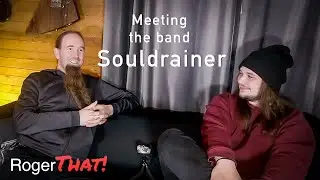I met the death-metal band Souldrainer