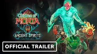 Children of Morta: Ancient Spirits - Official Date Announcement Teaser Trailer