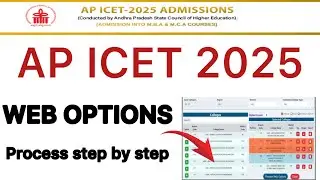 AP ICET 2025 WEB OPTIONS PROCESS | AP ICET 2025 WEB OPTIONS STEP BY STEP