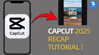2025 Recap Capcut Template Tutorial | TikTok Trend Guide (Create Your Yearly Recap)