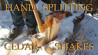 Building a Homestead OFF GRID From Scratch - EP 5: Hand Splitting Cedar Shingles (Shakes)
