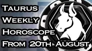 Taurus Horoscope - Taurus Weekly Horoscope From 20th August 2018 In Hindi
