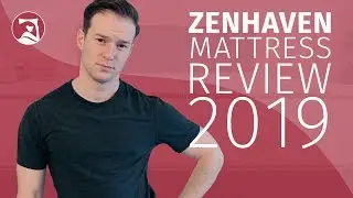 Zenhaven Mattress Review + Loom & Leaf And Saatva Mattress Comparison (2019 UPDATE)
