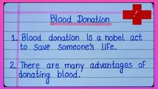 10 Lines On Blood Donation/ Essay On Blood Donation/Blood Donation Essay/World Blood Donor Day Essay