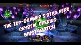 The Top-Drawer Five Star Hero Crystal Opening ! | Marvel contest of champion [MCOC]