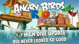 Angry Birds Rio 2 - High Dive Walkthrough Level 1-3 All Stars