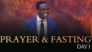 PRAYER AND FASTING DAY 1 (Empower me for dominion lifestyle)