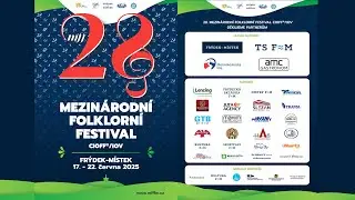 28. MEZIN&Aacute;RODN&Iacute; FOLKLORN&Iacute; FESTIVAL CIOFF/IOV