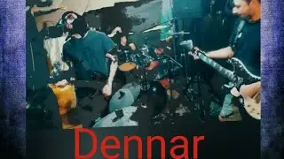 Dennar - Blooding in her now