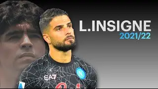Lorenzo Insigne - Amazing Skills & Goals in 2021/2022