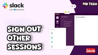 How to Sign Out of all other Sessions in the Slack Application.