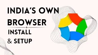 How to Install & Set Up Zoho's Ulaa Browser on Windows | Step-by-Step Guide
