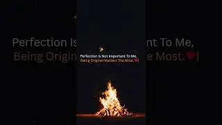 #BeOriginal #StayAuthentic #NoFilterLife #motivation  #RealNotPerfect #AuthenticVibes #BeYourself