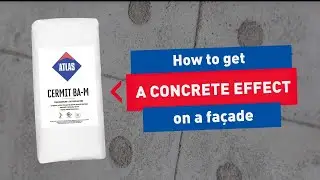 How to get a concrete effect on a fa&ccedil;ade? ATLAS CERMIT BA-M