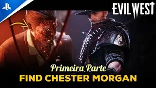 Evil West *  Esconderijo de Chester Morgan (Parte 01) #vixGameplays
