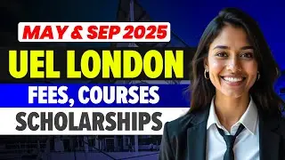 University of East London May & September 2025 Intake: UEL Uk Fees & Scholarships! 🎓🇬🇧 #studyinuk