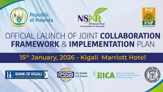 Official Launch of joint collaboration framework & implementation Plan