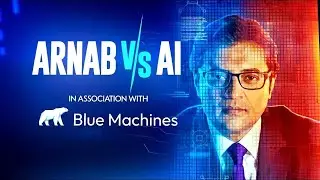 LIVE: Arnab To Challenge Blue Machines AI In Uncut Televised Bout | #ArnabVsBlueMachinesAI