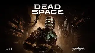 Tamil Dead Space Full Live Streaming In Tamil