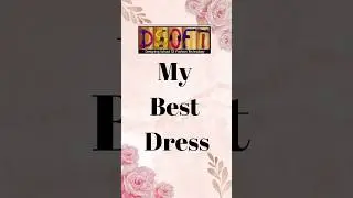 My Best Dress In DSOFT Part 3 #dsoft#admission #course #fashiondesigning  #actresssaranyaponvannan