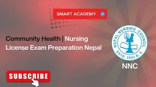 Community Health | Nursing License Exam Preparation Nepal | Smart Academy | NNC