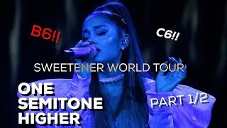 IF ARIANA GRANDE SUNG ONE SEMITONE HIGHER ON THE SWT (PART 1/2)