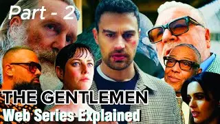 The Gentlemen (Part 2) Explained | Web Series Explanation | SRK Review