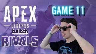 SHROUD - APEX LEGENDS -  TWITCH RIVALS GAME 11 / 15