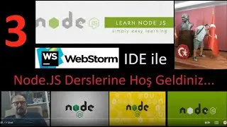 T&uuml;rk&ccedil;e Kaynaklara Katkı- Node.JS Dersleri - 3 WebStorm &Uuml;zerinde Canlı Ders