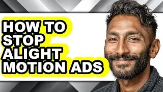 How to Stop Alight Motion Ads (easy Method)