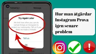 Hur man fixar F&ouml;rs&ouml;k igen senare problem p&aring; Instagram |  Instagram F&ouml;rs&ouml;k igen senare Fel