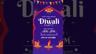 Diwali Party in London - The Most Extravagant Festival of Lights!