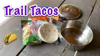 Trail Tacos - Quick and Easy Trail Treat