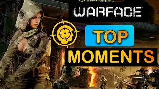 Warface! The best Moments!