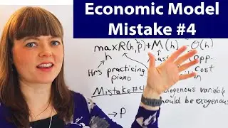 Economic Modelling Mistake #4: Endogenous Variable Should Be Exogenous
