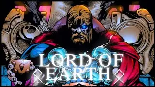 How Powerful Was King Thor ? - Lord of Earth