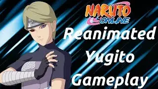 Naruto Online : Reanimated Yugito - Gameplay