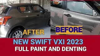 New Swift VXI 2023 full Paint and Denting || Swift VXI Paint and Denting ||