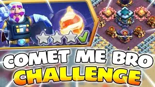 Easily 3 Star Comet Me, Bro Challenge - Comet Me Bro Coc Event (Clash of Clans)