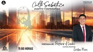 Culto divino - Escuela sabatica  - 27 de Diciembre 2025