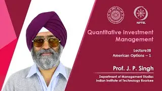 Lecture 38: American Options &ndash; 1