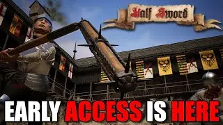 It's Finally Here | Half Sword Early Access