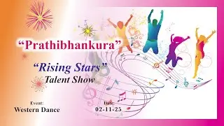 PRATHIBHANKURA ◦ 2 - 11 - 25 ◦ WESTERN DANCE
