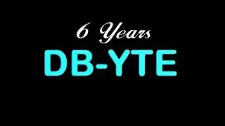 DBYTE 6 years ident 