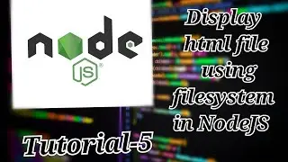 Using Filesystem displaying html file in NodeJS