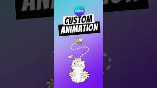 Canva ANIMATION: How to Create a CUSTOM Animation in Canva! 💜